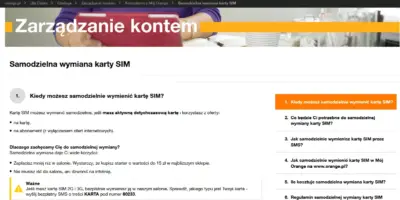 Jeśli potrzebujesz wymiany Twojej karty SIM - instrukcję znajdziesz na stronach Orange.