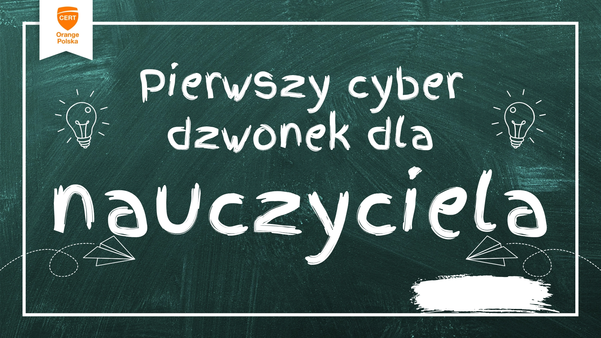 Cyberbezpieczeństwo w szkole: na co uważać na początku roku szkolnego. Wydanie dla nauczyciela.